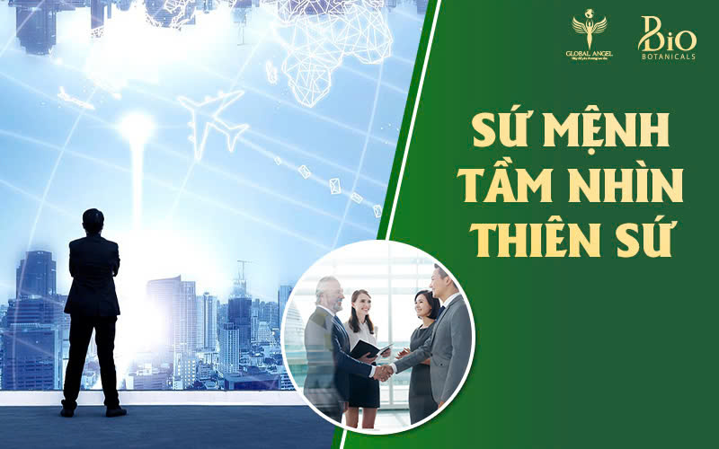 SỨ MỆNH, TẦM NHÌN THIÊN SỨ